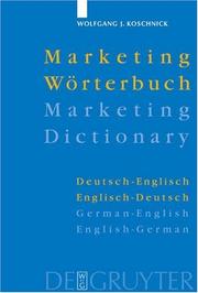 Cover of: Marketing Dictionary, German to English and English to German: Marketing Woerterbuch, Deutsch Englisch und Englisch Deutsch
