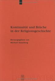 Cover of: Kontinuitäten und Brüche in der Religionsgeschichte: Festschrift für Anders Hultgård zu seinem 65. Geburtstag am 23.12. 2001