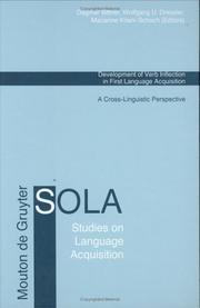 Cover of: Development of Verb Inflection in First Language Acquisition: A Cross-Linguistic Perspective (Studies on Language Acquisition, 21)