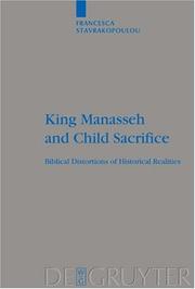 Cover of: King Manasseh and child sacrifice: biblical distortions of historical realities