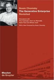 Cover of: The generative enterprise revisited: discussions with Riny Huybregts, Henk van Riemsdijk, Naoki Fukui, and Mihoko Zushi, with a new foreword by Noam Chomsky