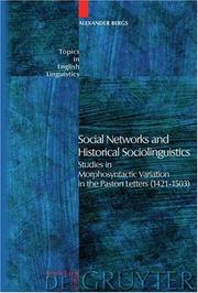 Cover of: Social networks and historical sociolinguistics: studies in morphosyntactic variation in the Paston letters, 1421-1503
