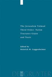 Cover of: The Jerusalem Talmud: Third Order: Nasim: Tractates Gittin and Nazir (Studia Judaica)