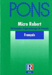 Cover of: Micro Robert, dictionnaire du français primordial