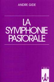 Cover of: La Symphonie Pastorale. ( echo - Lektüren Französisch). by André Gide