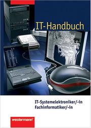 Cover of: IT-Handbuch (Tabellenbuch): IT-Systemelektroniker/-in, Fachinformatiker/-in