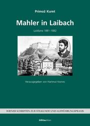 Cover of: Mahler in Laibach by Primož Kuret