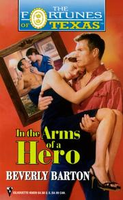 Cover of: In The Arms Of A Hero (Fortunes Of Texas) (The Fortunes of Texas)