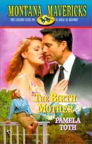 The Birth Mother by Pamela Toth
