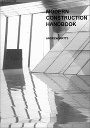 Modern construction handbook by Andrew Watts, Klaus Bollinger, Brian Cody