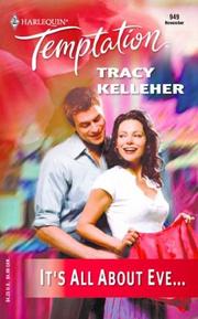 Cover of: It's all about Eve-- by Tracy Kelleher