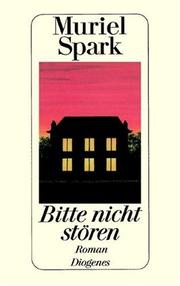 Cover of: Bitte nicht stören by Muriel Spark