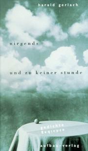Cover of: Nirgends und zu keiner Stunde: Gedichte