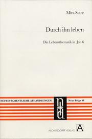 Cover of: Durch ihn Leben: die Lebensthematik in Joh 6