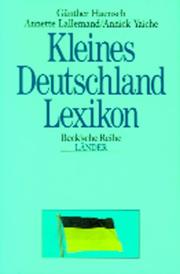 Cover of: Kleines Deutschland-Lexikon: Wissenswertes über Land und Leute