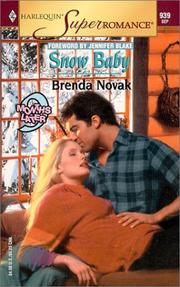Cover of: Snow Baby: 9 Months Later (Harlequin Superromance No. 939)