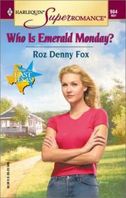 Cover of: Who Is Emerald Monday? Return to East Texas