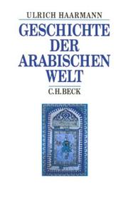 Cover of: Geschichte der arabischen Welt