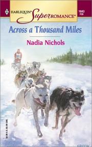Cover of: Across a Thousand Miles by Nadia Nichols