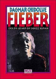 Cover of: Fieber oder Der Abschied der Gabriele Kupinski