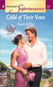Cover of: Child of Their Vows: 9 Months Later (Harlequin Superromance No. 1114)