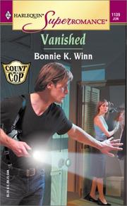 Cover of: Vanished: Count on a Cop (Harlequin Superromance No. 1139)