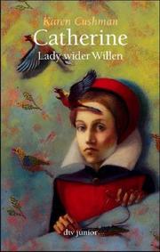 Cover of: Catherine, Lady wider Willen. Sonderausgabe.