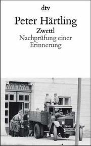 Cover of: Zwettl. Nachprüfung einer Erinnerung.