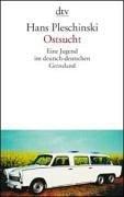 Cover of: Ostsucht. Eine Jugend im deutsch-deutschen Grenzland.