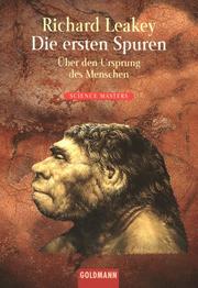 Cover of: Die ersten Spuren. Über den Ursprung des Menschen.