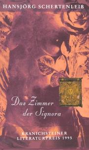 Cover of: Das Zimmer der Signora: Roman