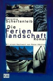 Cover of: Die Ferienlandschaft: Roman
