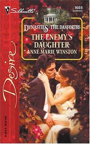 Cover of: The Enemy's Daughter: Dynasties: The Danforths (Silhouette Desire)