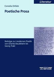 Cover of: Poetische Prosa: Beiträge zur modernen Poetik von Charles Baudelaire bis Georg Trakl
