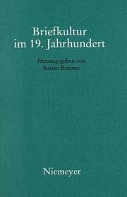 Briefkultur im 19. Jahrhundert by Rainer Baasner