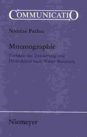 Cover of: Mnemographie: Poetiken der Erinnerung und Destruktion nach Walter Benjamin