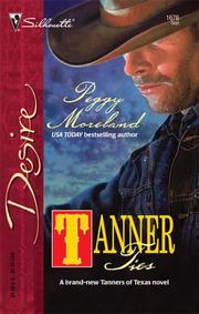 Cover of: Tanner ties by Peggy Moreland