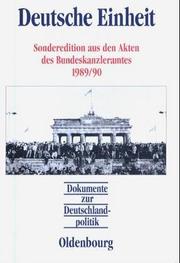 Dokumente zur Deutschlandpolitik, Deutsche Einheit (German Edition) by Hanns Jürgen Küsters, Daniel Hofmann