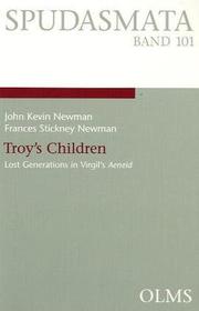 Cover of: Troy's children: lost generations in Virgil's Aeneid