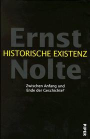 Cover of: Historische Existenz: zwischen Anfang und Ende der Geschichte?