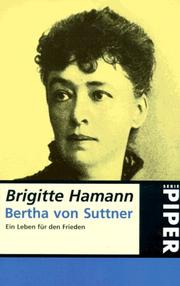 Cover of: Bertha von Suttner. Ein Leben für den Frieden.