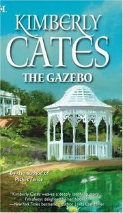 Cover of: The Gazebo by Kimberly Cates