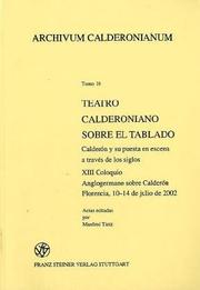 Teatro calderoniano sobre el tablado by Coloquio Anglogermano (13th 2002 Florence, Italy)