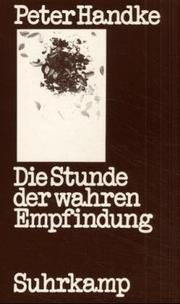 Cover of: Die Stunde der wahren Empfindung