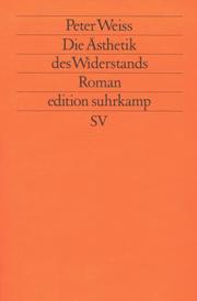 Cover of: Die Ästhetik des Widerstands: Roman