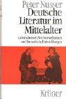 Cover of: Deutsche Literatur im Mittelalter: Lebensformen, Wertvorstellungen und literarische Entwicklungen