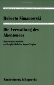Cover of: Die Verwaltung des Abenteuers: Massenkultur um 1800 am Beispiel Christian August Vulpius
