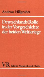 Deutschlands Rolle in der Vorgeschichte der beiden Weltkriege by Andreas Hillgruber