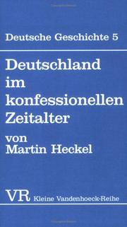 Cover of: Deutschland im konfessionellen Zeitalter by Martin Heckel