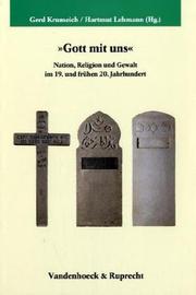Cover of: "Gott mit uns": Nation, Religion und Gewalt im 19. und frühen 20. Jahrhundert